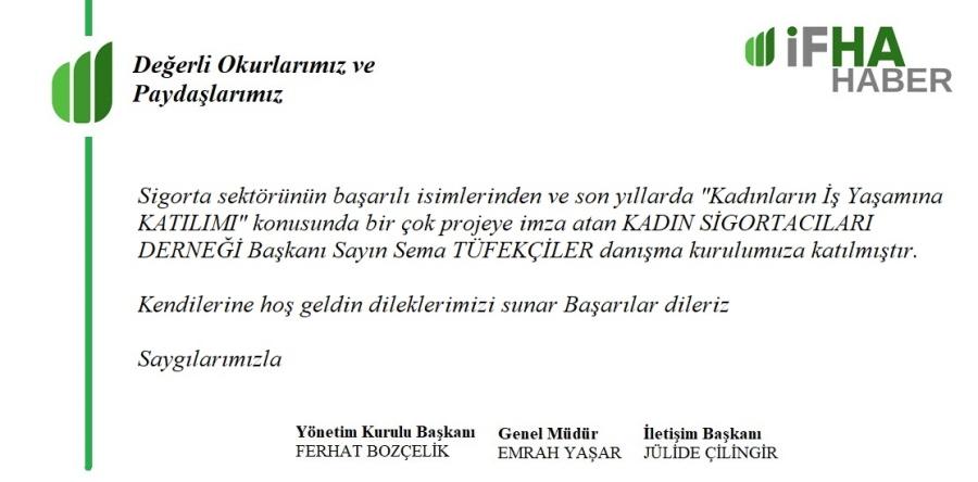 KASIDER Başkanı Sema Tüfekçiler İFHABER Danışma Kuruluna Katıldı