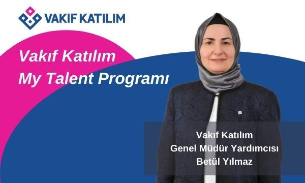 Vakıf Katılım My Talent Programı