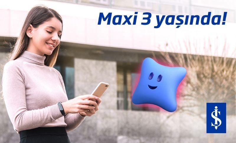 İş Bankası Sanal Asistan Maxi 3 Yaşında